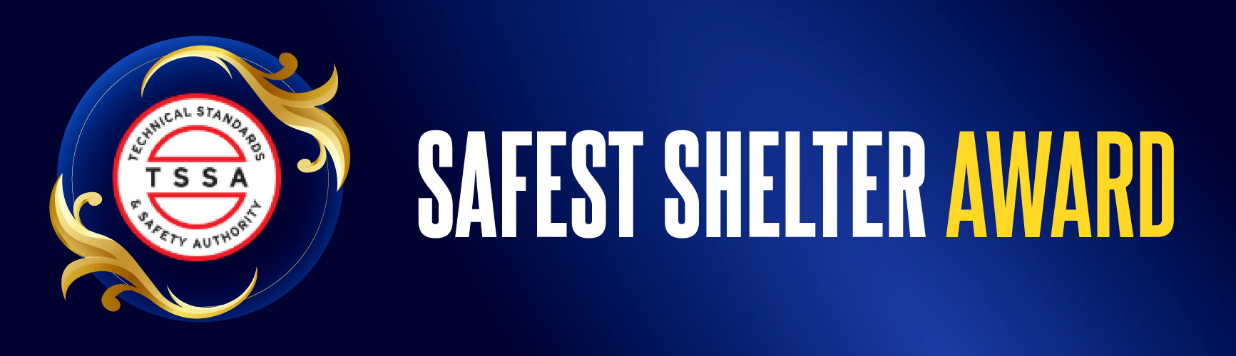 TSSA Safest Shelter Award